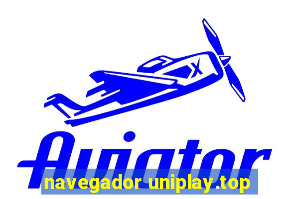 navegador uniplay.top